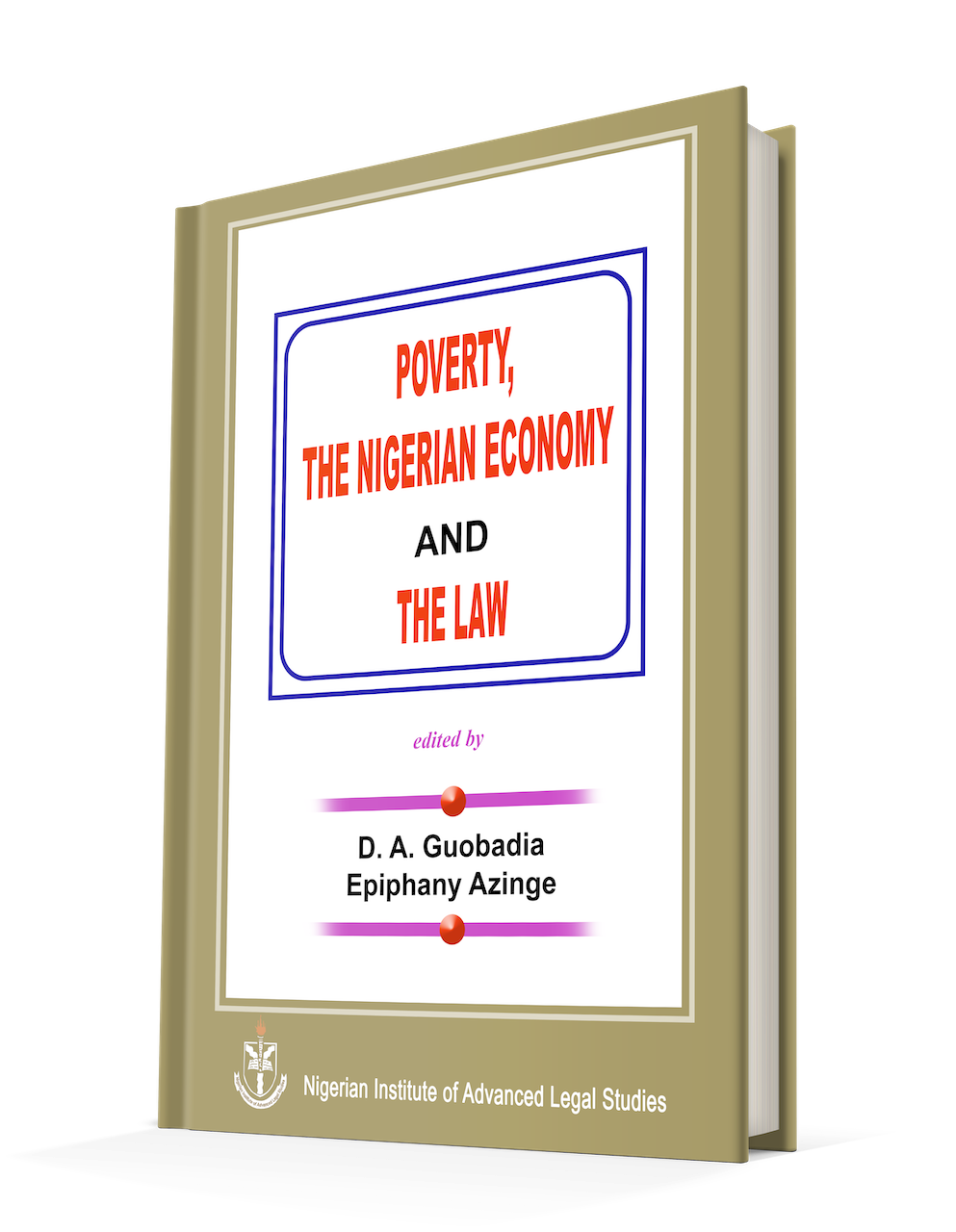 Poverty, The Nigerian Economy And The Law